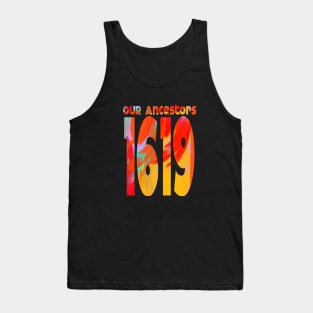 1619 Our Ancestors Tank Top